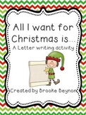 All I Want for Christmas...A Letter Writing Activity {Freebie}