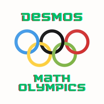 Preview of All Math: Desmos Olympics