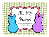 All My Peeps Easter Activity (A Graphing, Color Word, & Ad