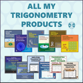 Preview of All My Trigonometry Products BUNDLE - Growing