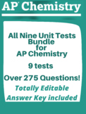 All Nine Unit Tests for AP Chemistry