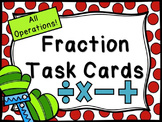 All Operations Fraction Task Cards