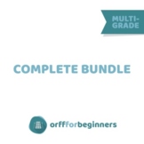 All Orff For Beginners Curriculum Bundle