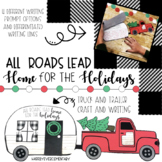 All Roads Lead Home Truck and Trailer Craft and Writing