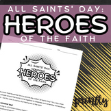 All Saints' Day: Heroes of the Faith Lesson & Extensions |