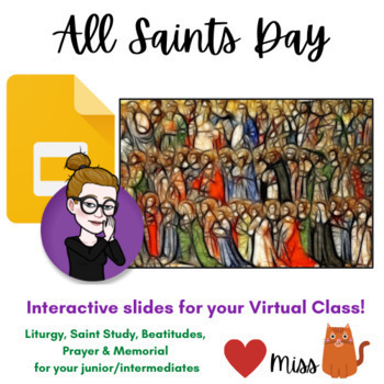 Preview of All Saints Day - REMOTE: VIRTUAL CLASSROOM - Paperless - DIGITAL - Interactive 