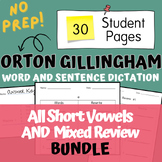 All Short Vowels CVC | BUNDLE | Dictation Orton Gillingham