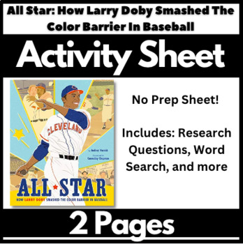 All Star: How Larry Doby Smashed the Color Barrier in Baseball [Book]