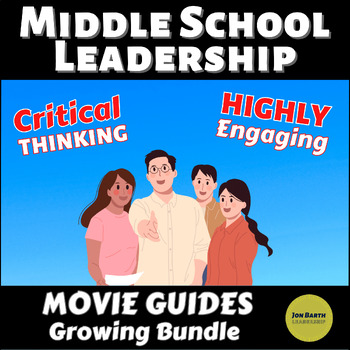 Preview of Middle School Leadership Movie Guides Growing Bundle