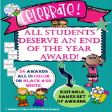All Students Deserve An End Of The Year Award Editable Set