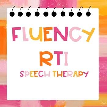 Preview of All Stuttering Fluency RTI