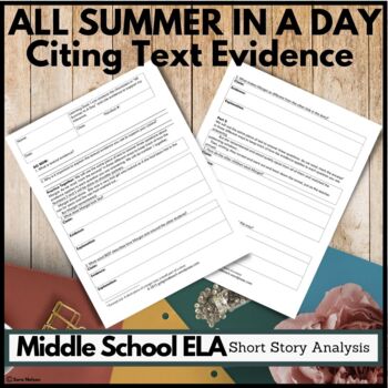 Preview of All Summer In A Day Cite Textual Evidence Middle School ELA