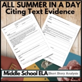 All Summer In A Day Cite Textual Evidence Middle School ELA