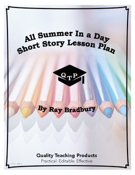 Preview of Lesson: All Summer In A Day by Ray Bradbury Lesson Plan, Worksheets, Key