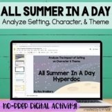 All Summer In A Day Reading Comprehension Digital Activity