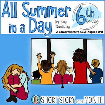 Preview of All Summer In a Day by Ray Bradbury Short Story Unit