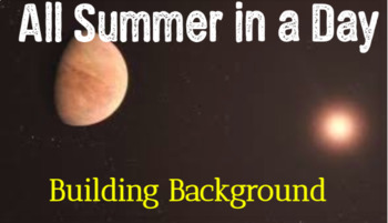 Preview of All Summer in a Day: Building Background