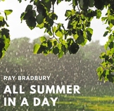 All Summer in a Day - Ray Bradbury - 6 Day Lesson Plan