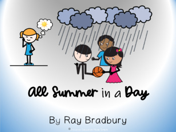 Preview of All Summer in a Day by Bradbury - Adapted Story,  Qs and Vocab - for Special Ed