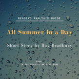 "All Summer in a Day" by Ray Bradbury: Reading Analysis Gu