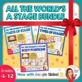 All The World's A Stage 3-in-1 Bundle (100+ pages/slides)