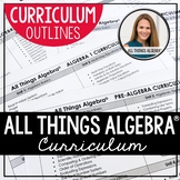 All Things Algebra® Curriculum Outlines