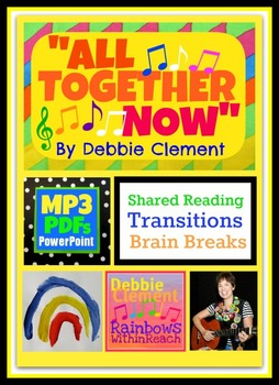 Preview of All Together Now: A Shared Reading/Transition Song for Primary Grades