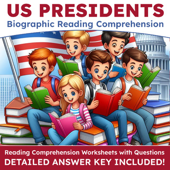 Preview of All US Presidents - Biographic Reading Comprehension & Questions w/ Answer Keys