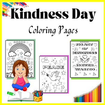 Preview of All Year Art Kindness Day Coloring Pages Activities World kindness Day Activity