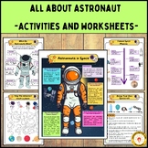 All about Astronaut & Activities and worksheets