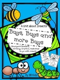 All about Bugs! {ladybugs, bees, caterpillars, ants, butte