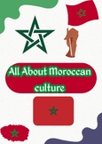 All about Maroccan culture