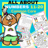 All about Numbers 11 - 20 - Common Core standards - Math K