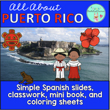 All about Puerto Rico Activity Pack: CI Slides and Classwo