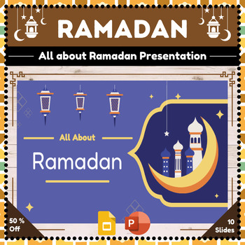 Preview of All about Ramadan : PowerPoint and Google Slides Interactive Presentation