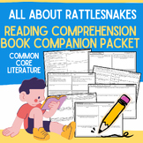 All about Rattlesnakes Book Companion Reading Comprehensio
