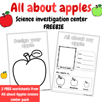 Preview of All about apples FREEBIE - Investigation science center for preschool