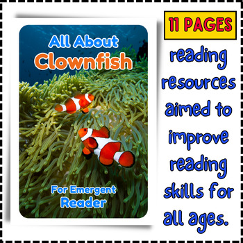 Preview of All about clownfish - Early Emergent Reader eBook & PDF Printable Reading