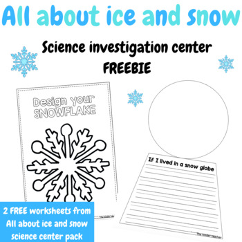Preview of All about ice and snow FREEBIE - Investigation science center for preschool
