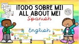 All about me in Spanish & English - Todo sobre mi