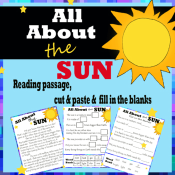 Preview of All about the sun reading passage, cut and paste, and fill in the blanks