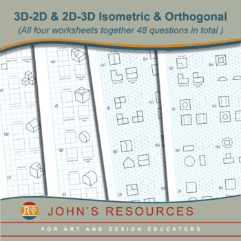 Preview of All four worksheets 2D to 3D and 3d-2D Isometric and Orthogonal.