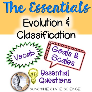 Preview of Evolution and Classification: Goals & Scales, Essential Questions & Vocab