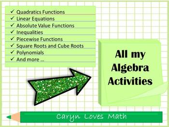 Preview of Growing Bundle~All my Algebra Activities~Quadratics~Linear~Roots~Absolute Value