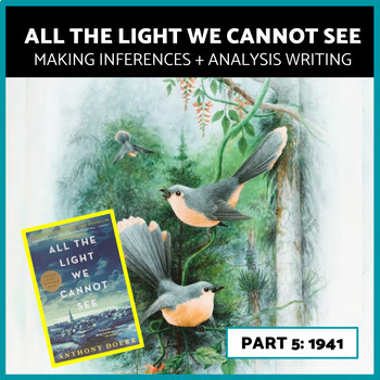 Preview of All the Light We Cannot See Anthony Doerr Reading Questions Making Inferences