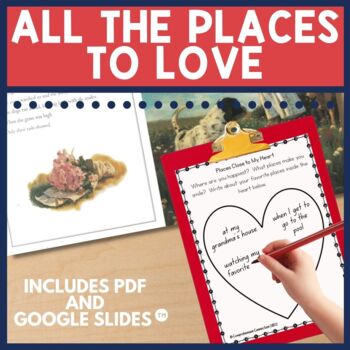 Preview of All the Places to Love by Patricia MacLachlan Reading Activities Digital and PDF