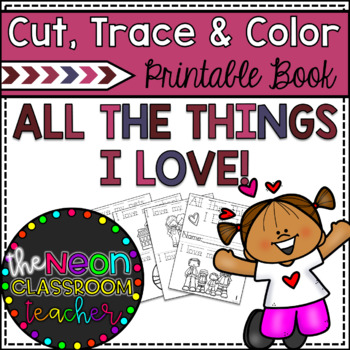 Preview of "All the Things I Love!" Cut, Trace and Color Printable Book!