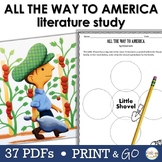All the Way to America | Literature Study | Printables | I