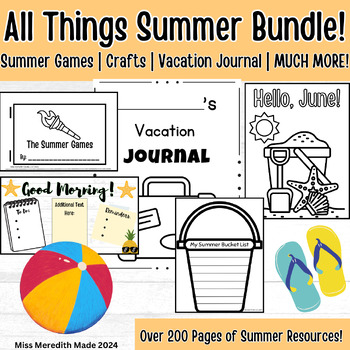 Preview of All things Summer Bundle | May | June | July | August | Summer Activities