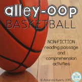 Alley-Oop Basketball Non-Fiction Reading Comprehension